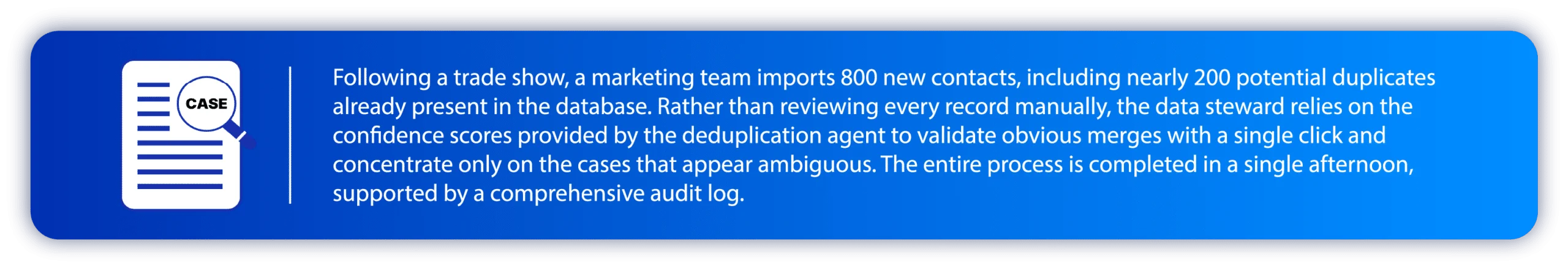 Use case DQE One Standalone: invoking Data Stewardship to identify and merge duplicates when importing contacts following a trade show
